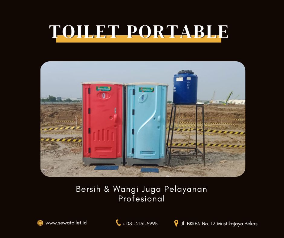 Rental Toilet Portable Modern Dan Praktis Jakarta Barat 