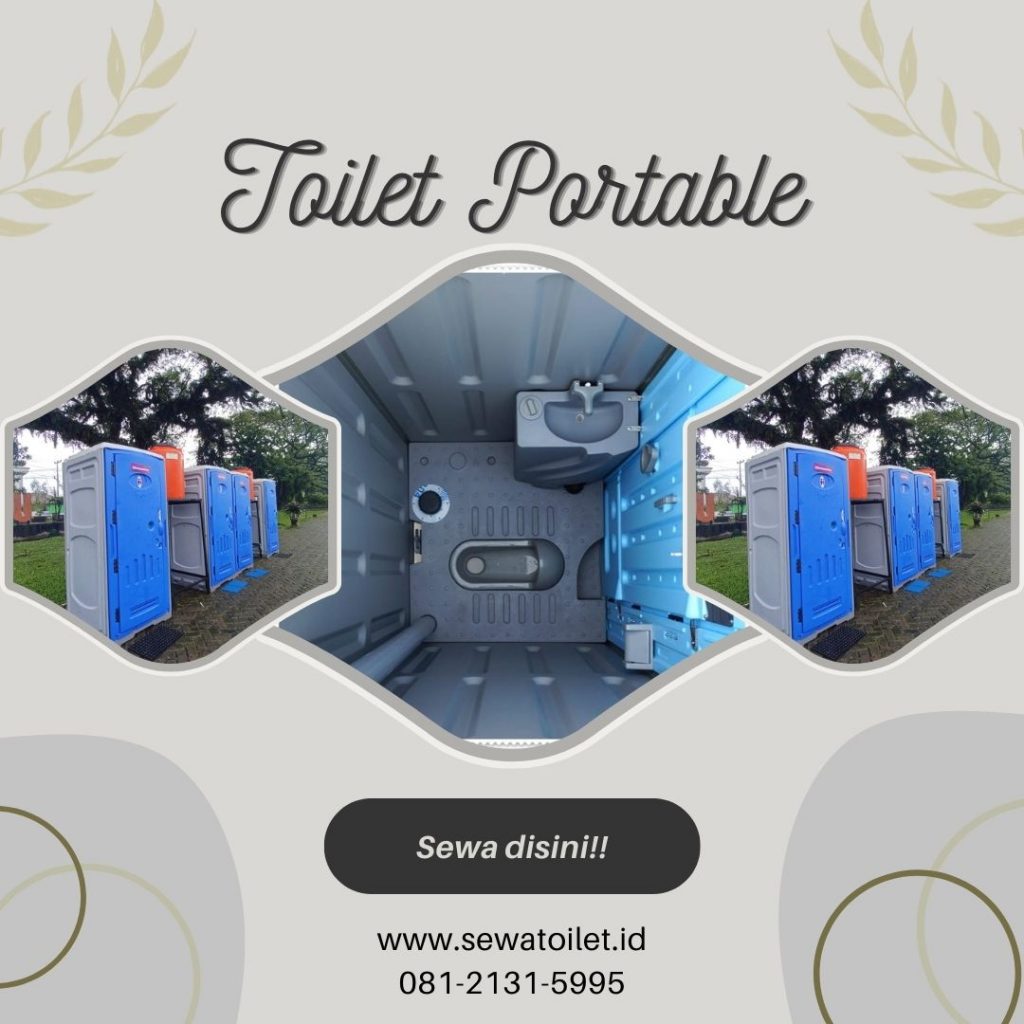 Sewa Toilet Portable Model Terbaru Sukaresmi Cianjur