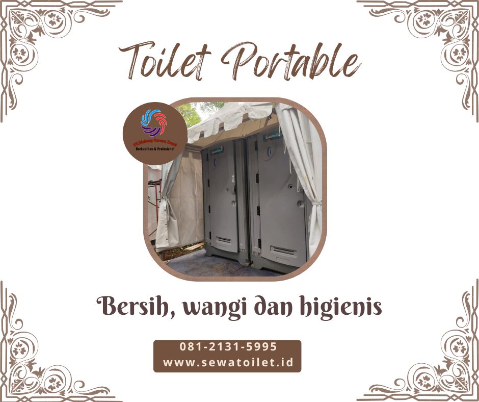 Sewa Toilet Standar Untuk Proyek Bulanan Daerah Jakarta