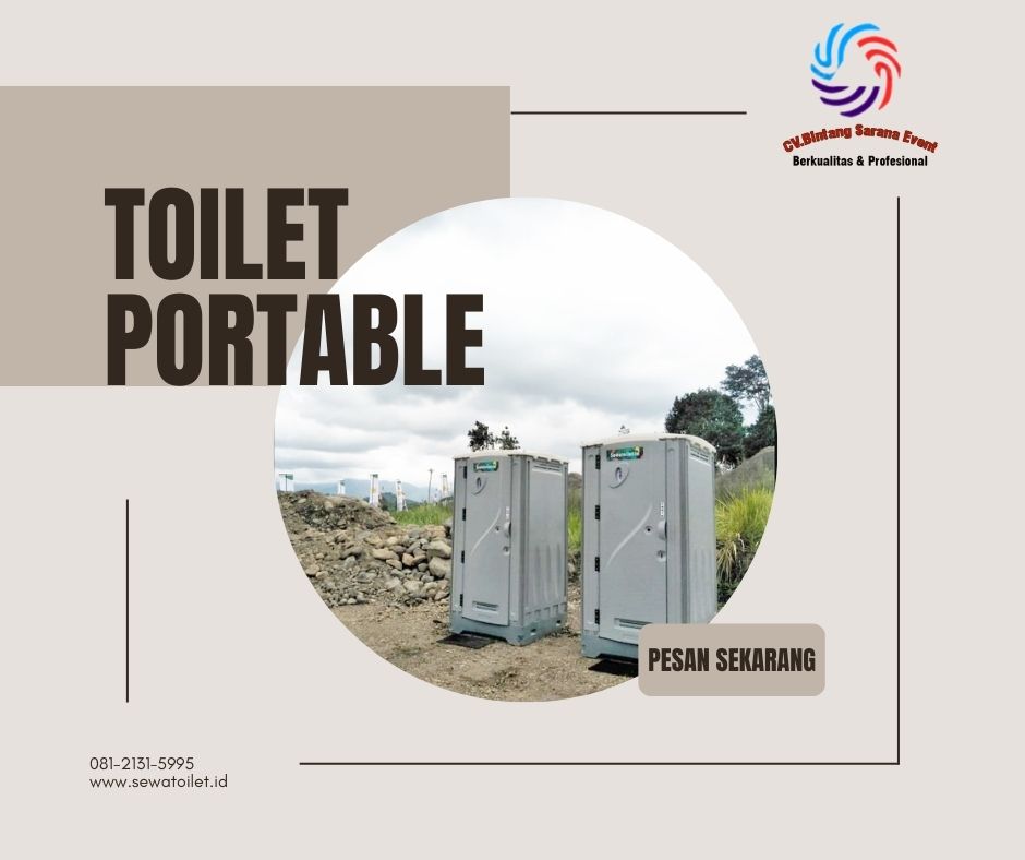 Sewa Toilet Portable Fasilitas Lengkap Siap Pakai Jakarta
