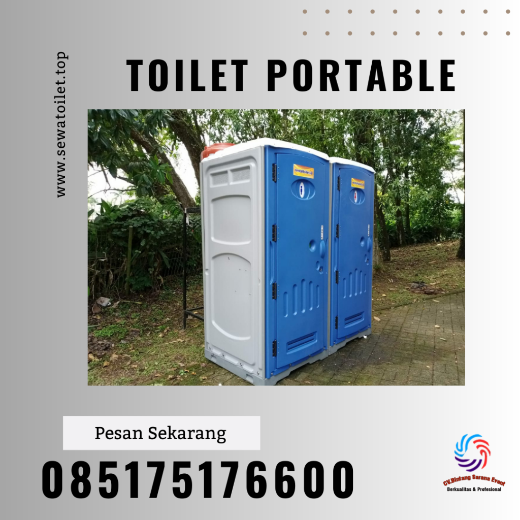 Pusat Sewa Toilet Portable Murah Berkualitas Tambora Jakarta Barat