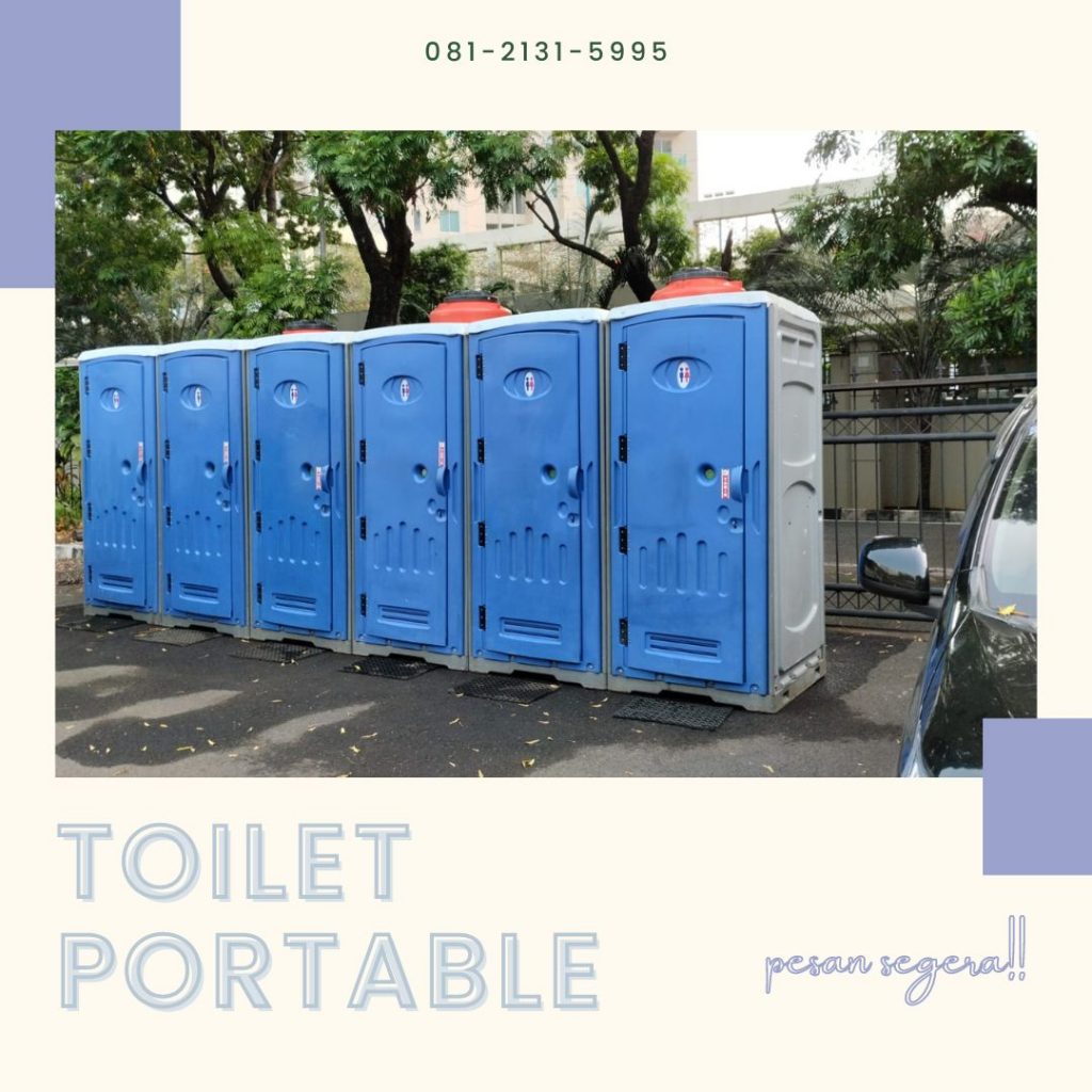 Sewa Toilet Portable Siap Kirim Di Sumur Batu Kemayoran Jakarta Pusat