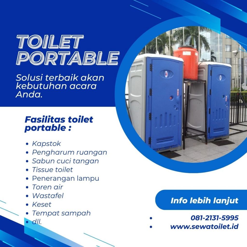 Sewa Wc Portable Berkualitas Jakarta Industrial Estate Pulogadung