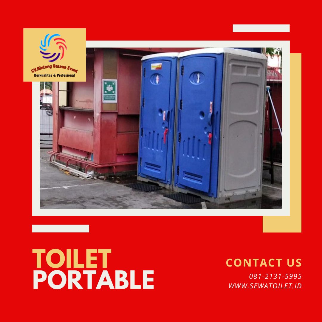 Menyewakan Toilet Portable Siap Antar Jakarta Barat