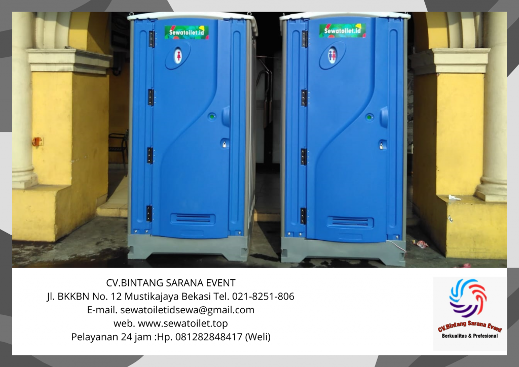 Tempat Sewa Toilet Portable Daerah Cikarang Bekasi Berkualitas